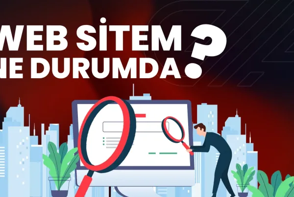 Google Search Console Nedir, Nasıl Kullanılır?